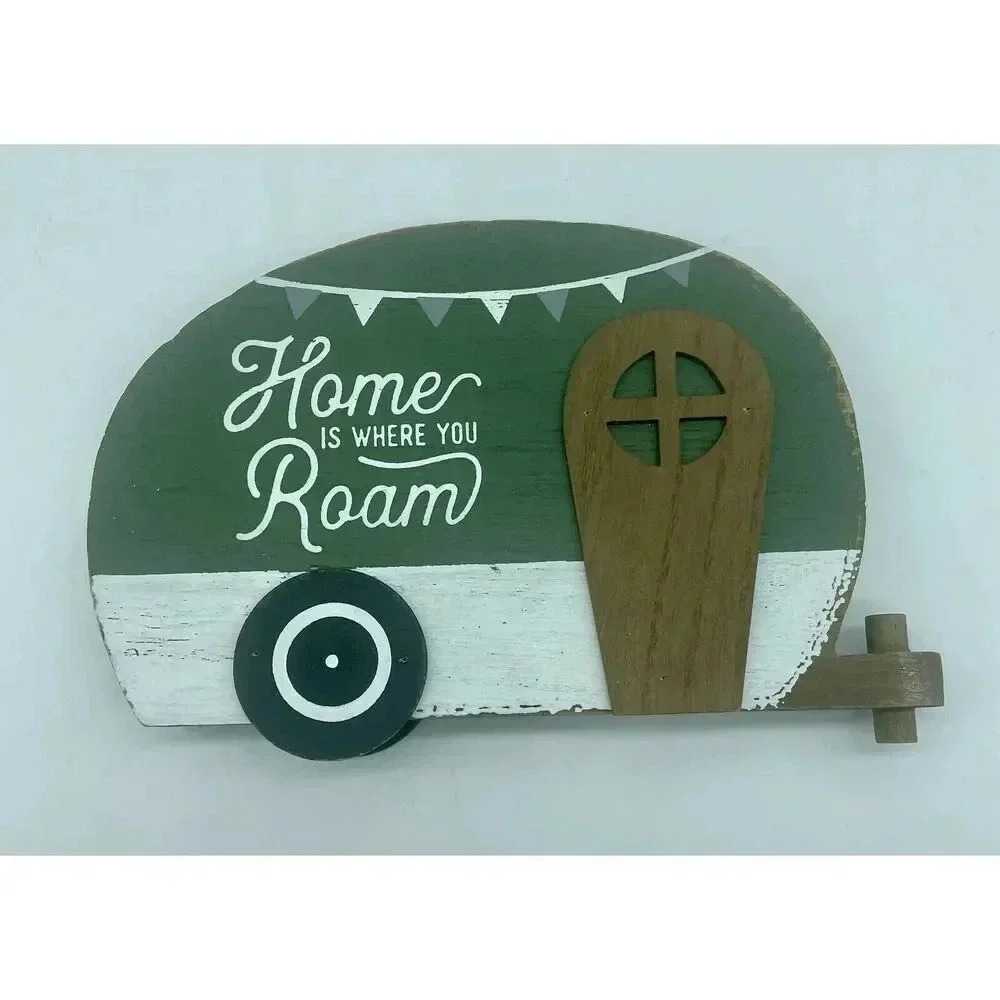 “Home Is Where You Roam” Wooden Sign By Boston Warehouse Trading 8.25” x 5.25”